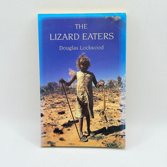 The Lizard Eaters by Douglas Lockwood