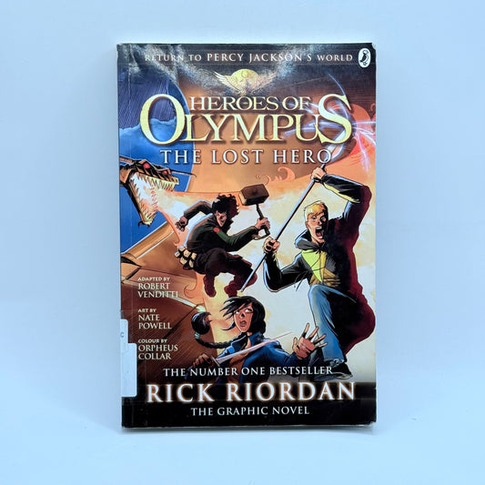 Heroes of Olympus, Book One: Lost Hero: The Graphic Novel, The-Heroes of Olympus, Book 1 by Rick Riordan
