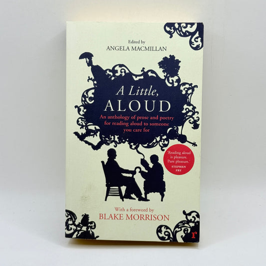 A Little, Aloud by Angela Macmillan
