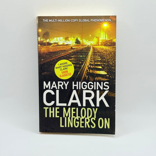 The Melody Lingers On by Mary Higgins Clark