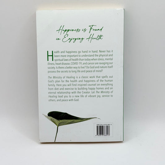 The Ministry of Healing by Ellen G. White