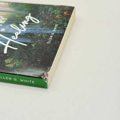 The Ministry of Healing by Ellen G. White