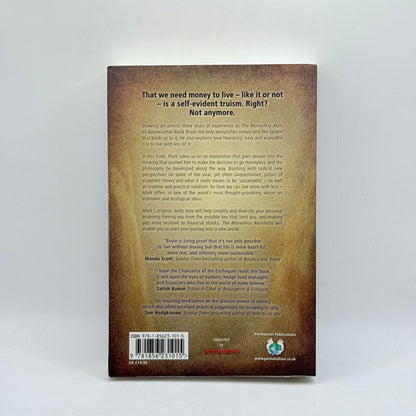 The Moneyless Manifesto by Mark Boyle