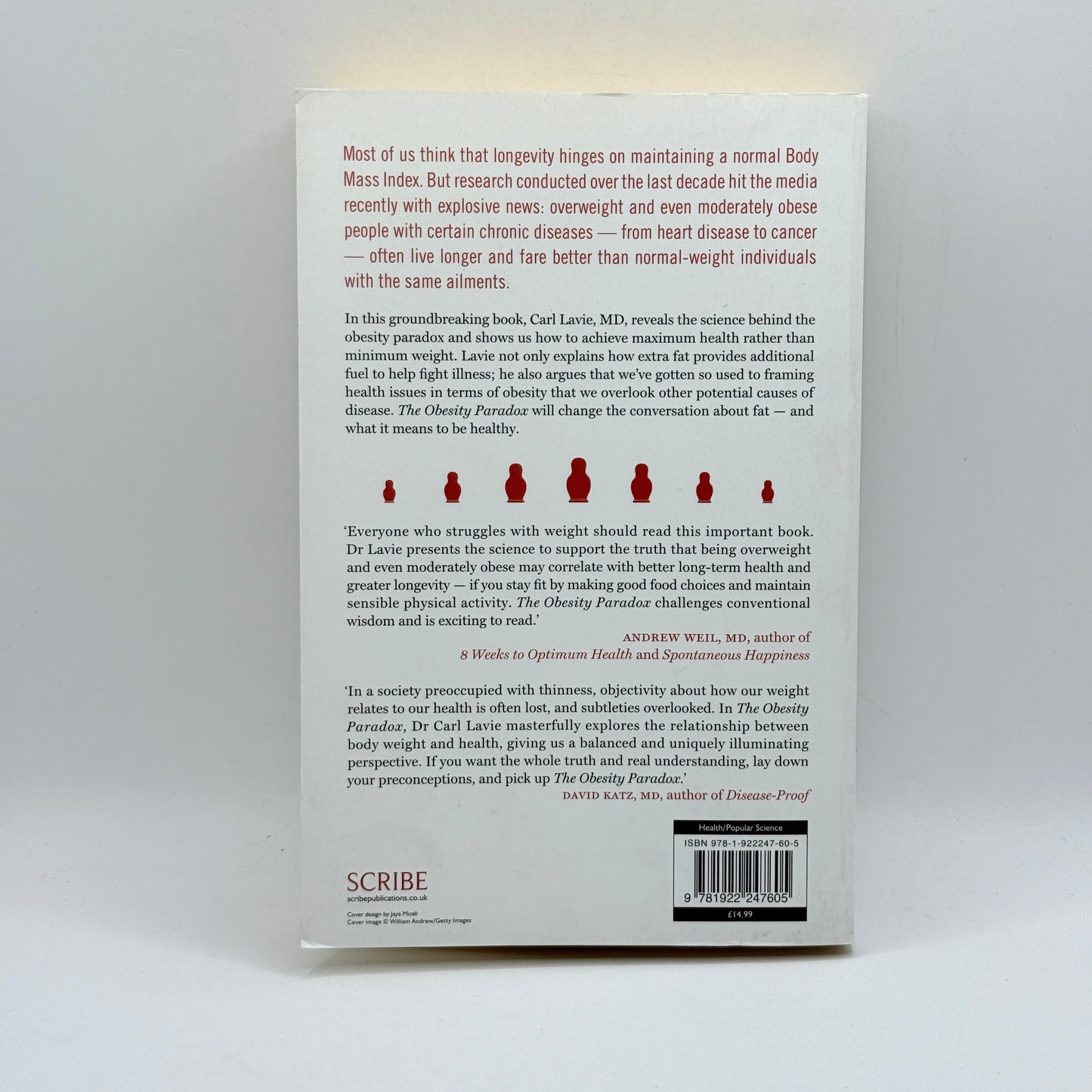 The Obesity Paradox by Carl J. Lavie, MD, with Kristin Loberg