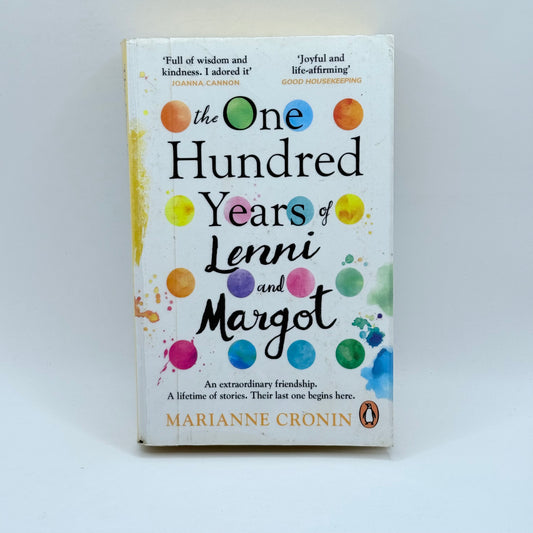 The One Hundred Years of Lenni and Margot by Marianne Cronin