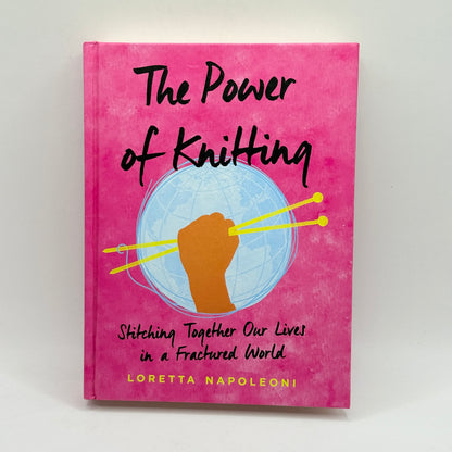 The Power of Knitting by Loretta Napoleoni