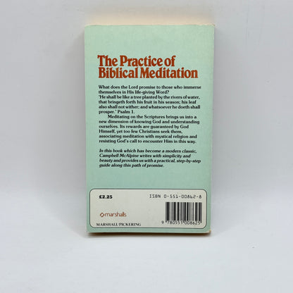The Practice of Biblical Meditation by Campbell McAlpine