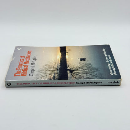 The Practice of Biblical Meditation by Campbell McAlpine