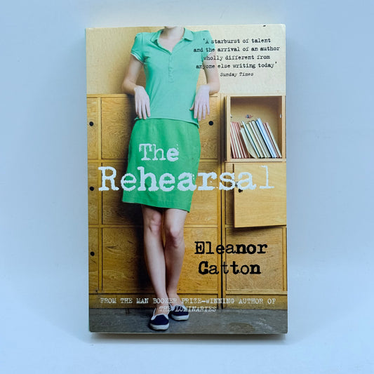 The Rehearsal by Eleanor Catton