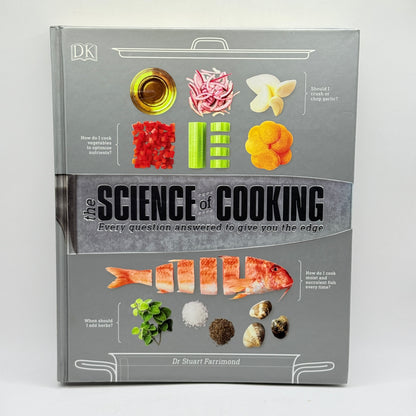 The Science of Cooking by Dr. Stuart Farrimond