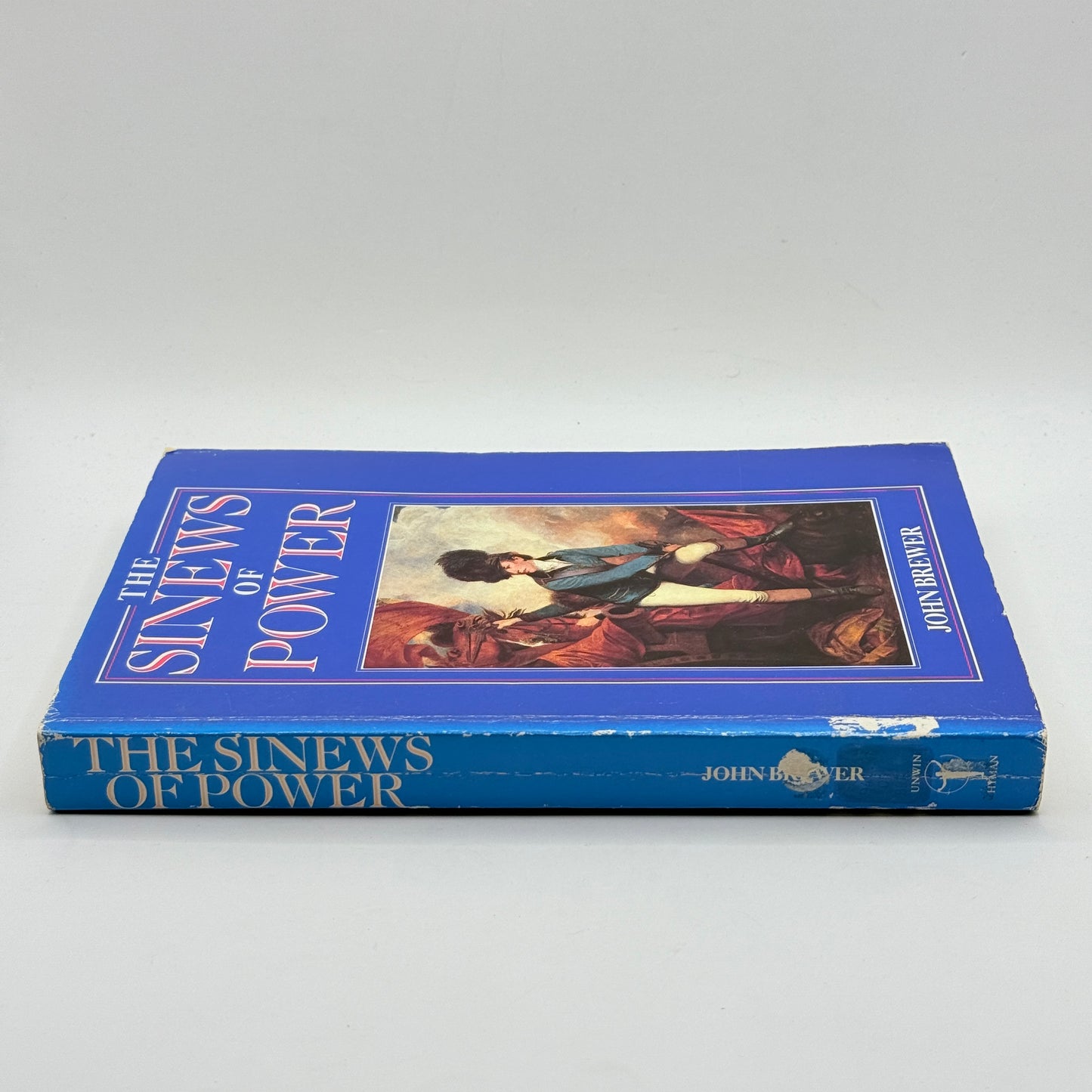 The Sinews of Power by John Brewer