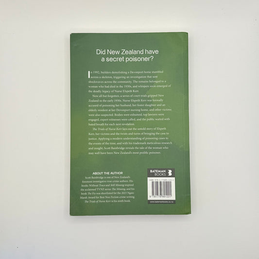 The trials of nurse kerr the anatomy of a secret poisoner by scott bainbridge - print books printed media