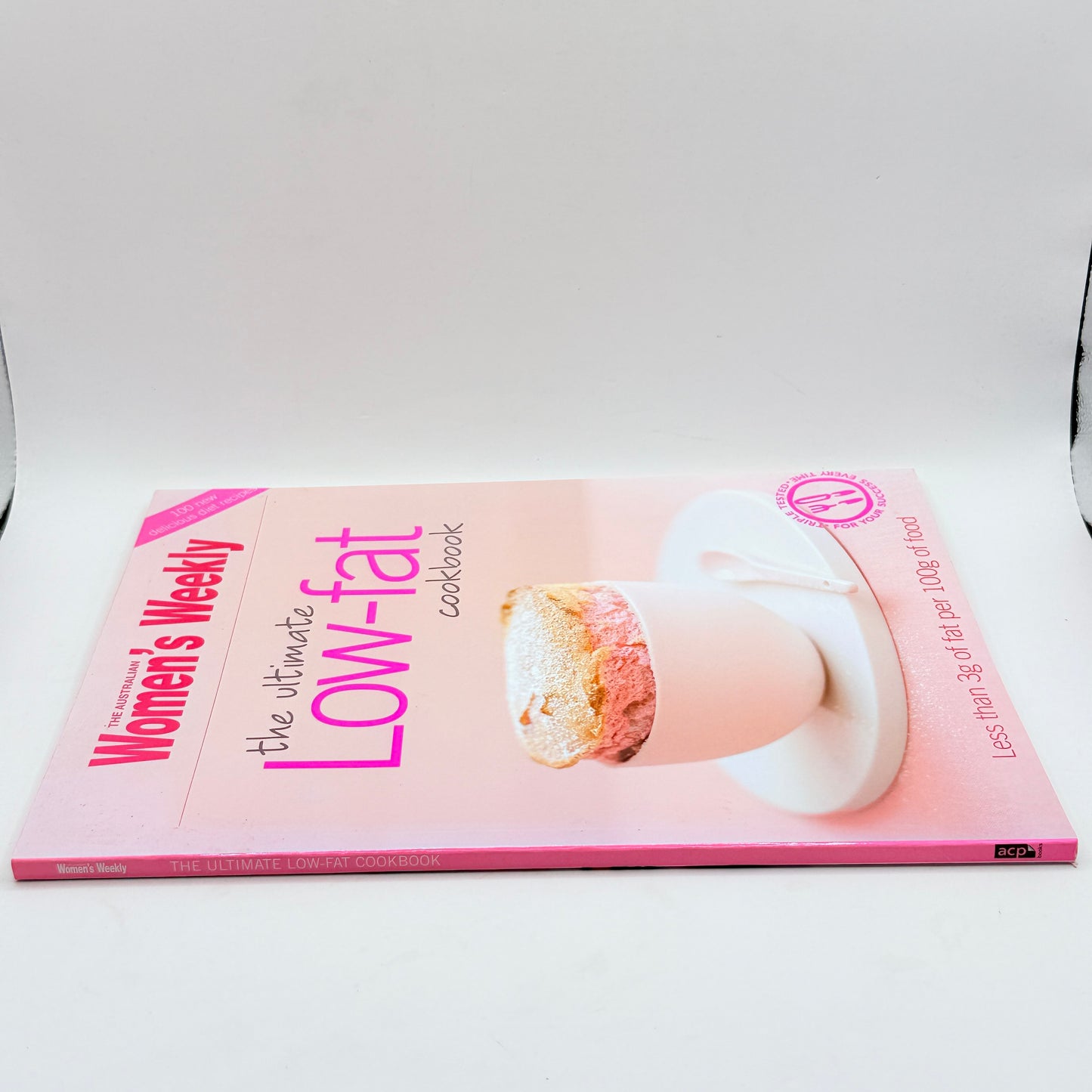 The Ultimate Low-Fat Cookbook by The Australian Women's Weekly