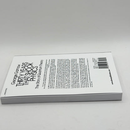 Thirty Years That Shook Physics The Story of Quantum Theory by George Gamow