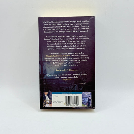 Though the Heavens May Fall by E.V. Thompson