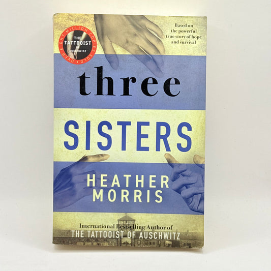 Three Sisters by Heather Morris