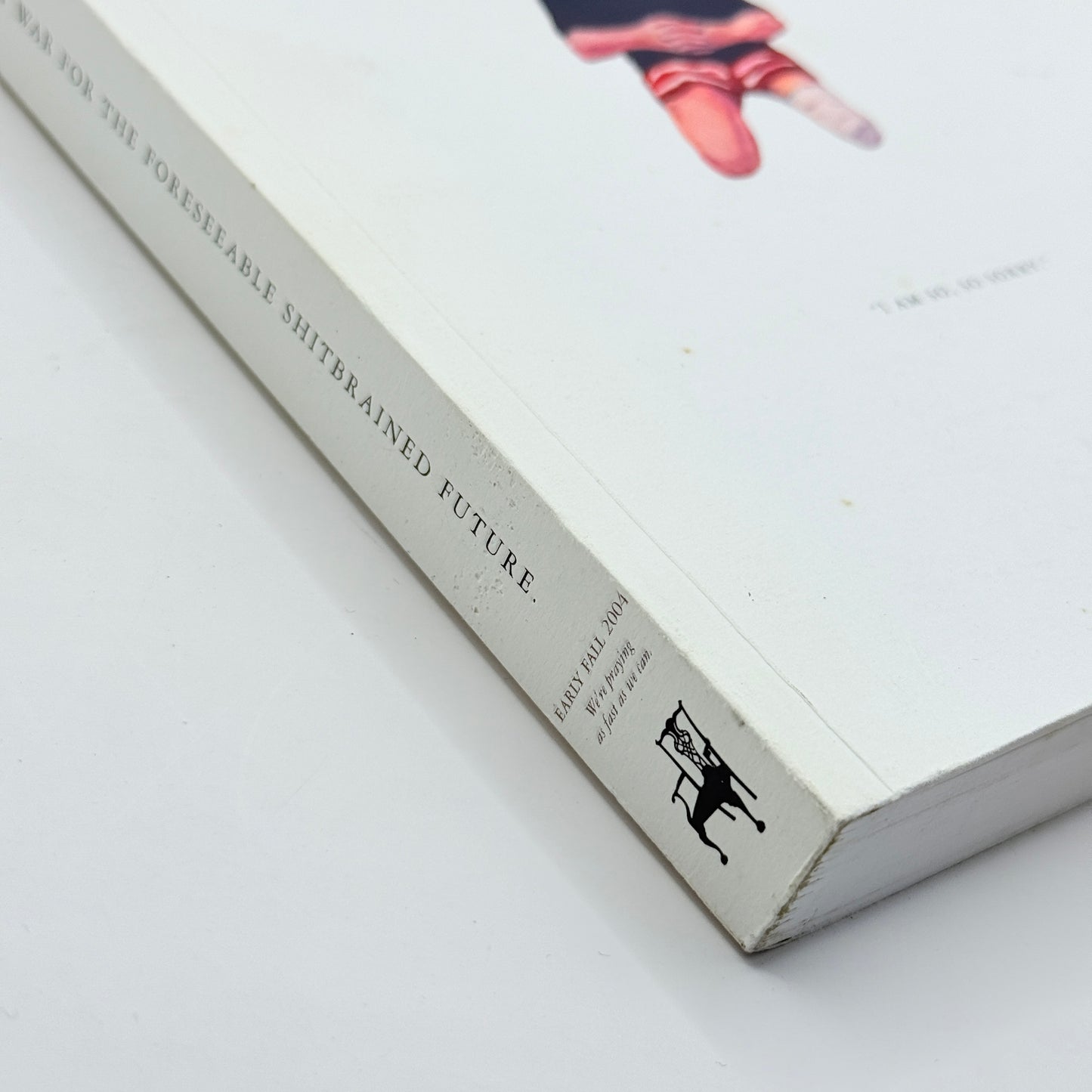 Timothy McSweeney's At War for the Foreseeable Shitbrained Future by Timothy McSweeney