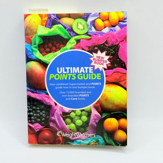 Ultimate Points Guide (Edition 10) by Weight Watchers
