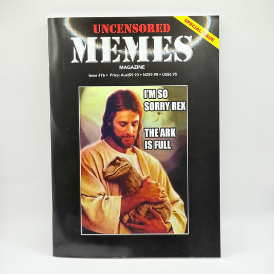 Uncensored Memes Magazine Issue # 76