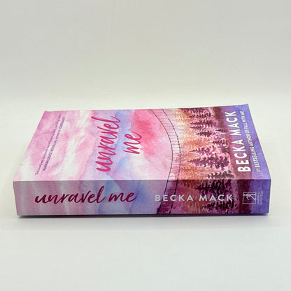 Unravel Me Playing for Keeps, Book 3 by Becka Mack