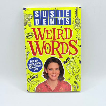 Weird Words by Susie Dent