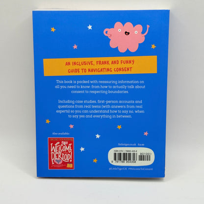 Welcome to Consent! by Yumi Stynes & Dr Melissa Kang