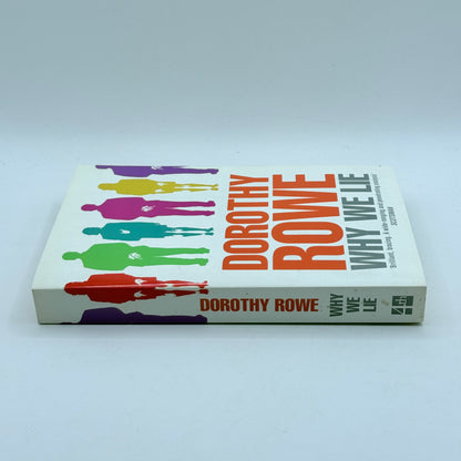 Why We Lie by Dorothy Rowe