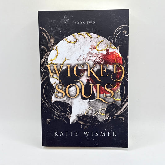 Wicked Souls (Book Two) by Katie Wismer