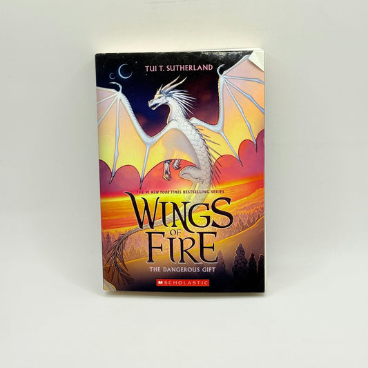 Wings of Fire The Dangerous Gift by Tui T. Sutherland