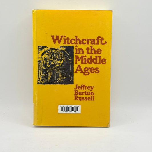 Witchcraft in the Middle Ages by Jeffrey Burton Russell