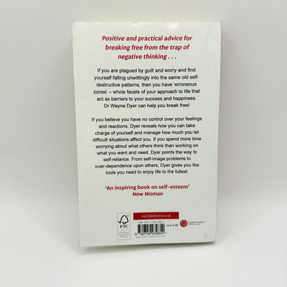 Your Erroneous Zones by Dr. Wayne W. Dyer