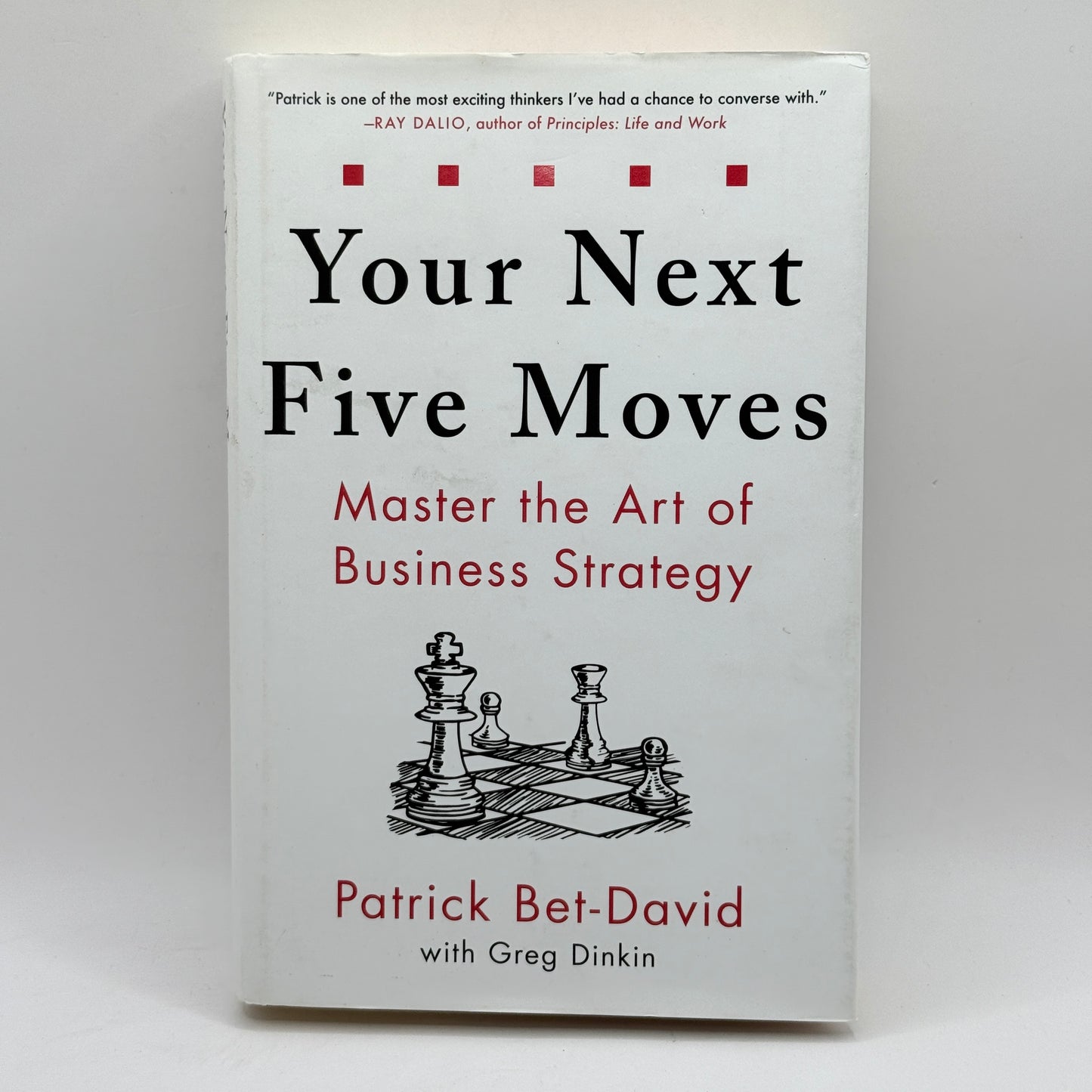 Your Next Five Moves by Patrick Bet-David