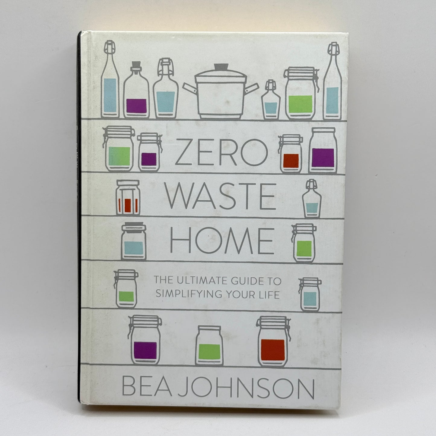 Zero Waste Home by Bea Johnson