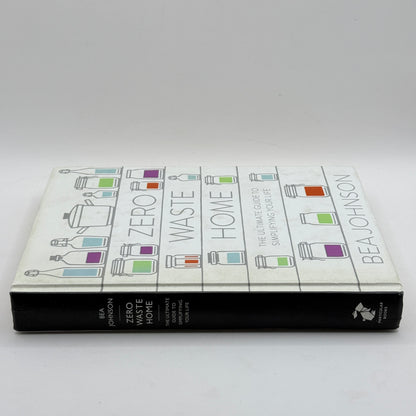 Zero Waste Home by Bea Johnson