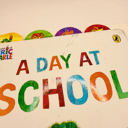 A day at school with the very hungry caterpillar board book - print books printed media