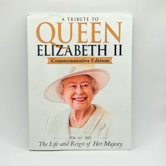 A tribute to queen elizabeth ii commemorative edition - print books what’s new printed media