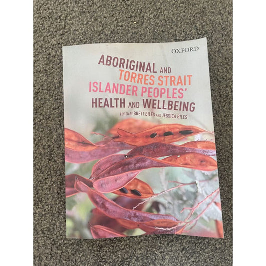 Aboriginal and torres straight islander peoples’ health and wellbeing - print books book - health - non fiction book