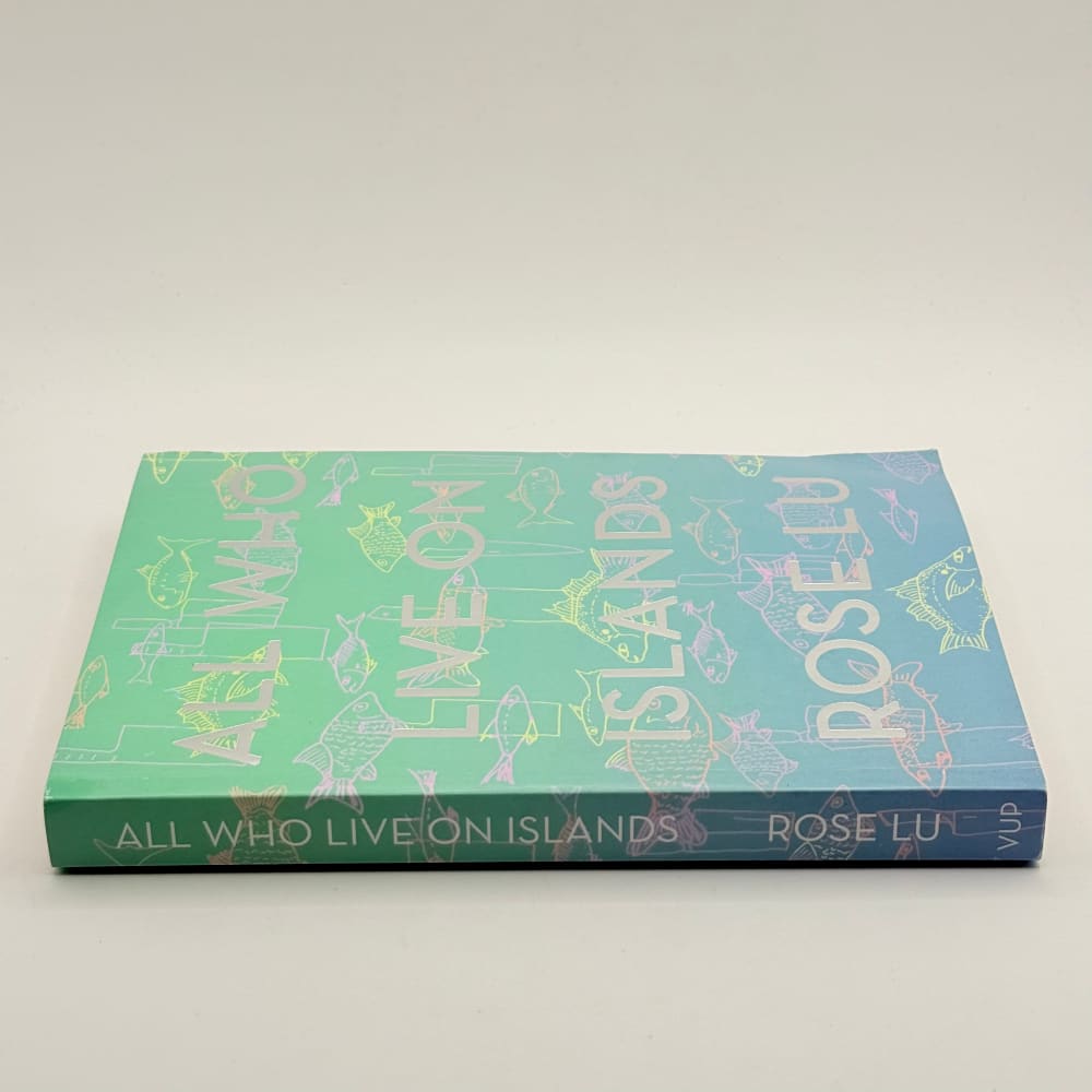 All who live on islands by rose lu - print books what’s new printed media