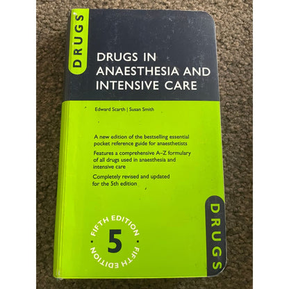 Drugs in anaesthesia and intensive care 5th edition by edward scarth and susan smith - print books printed media