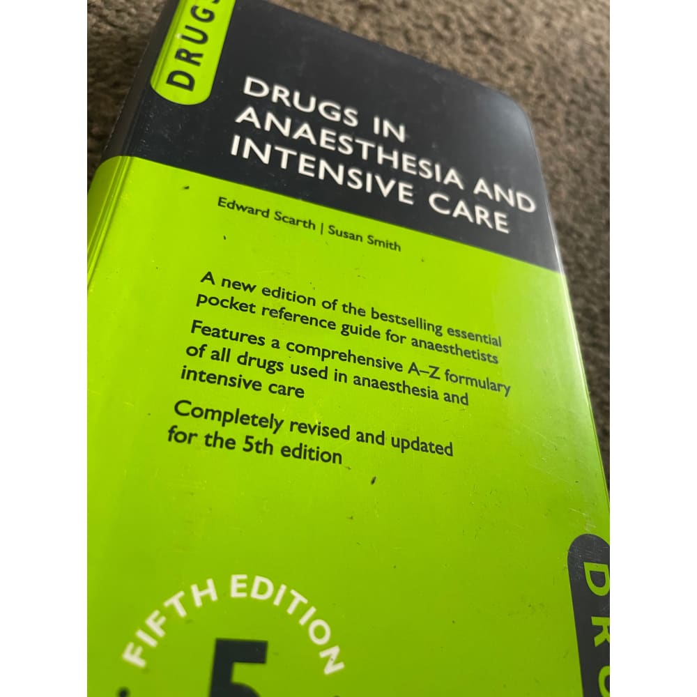 Drugs in anaesthesia and intensive care 5th edition by edward scarth and susan smith - print books printed media