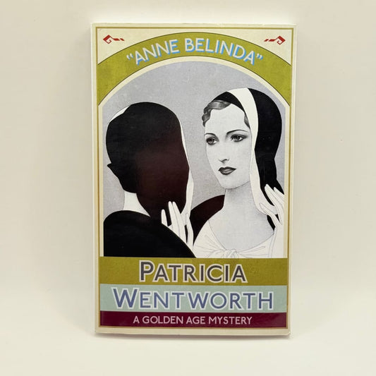 Anne belinda a golden age mystery by patricia wentworth - print books what’s new printed media
