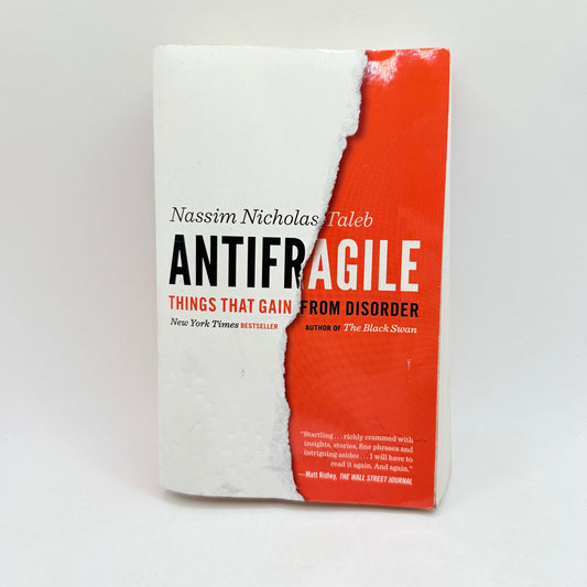 Antifragile: things that gain from disorder by nassim nicholas taleb - print books condition: used - what’s new