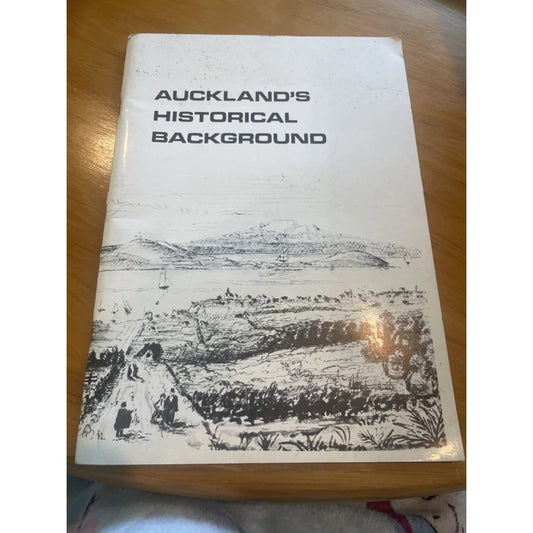 Auckland’s historical background: it’s relation to central city planning - print books book - condition: used - history