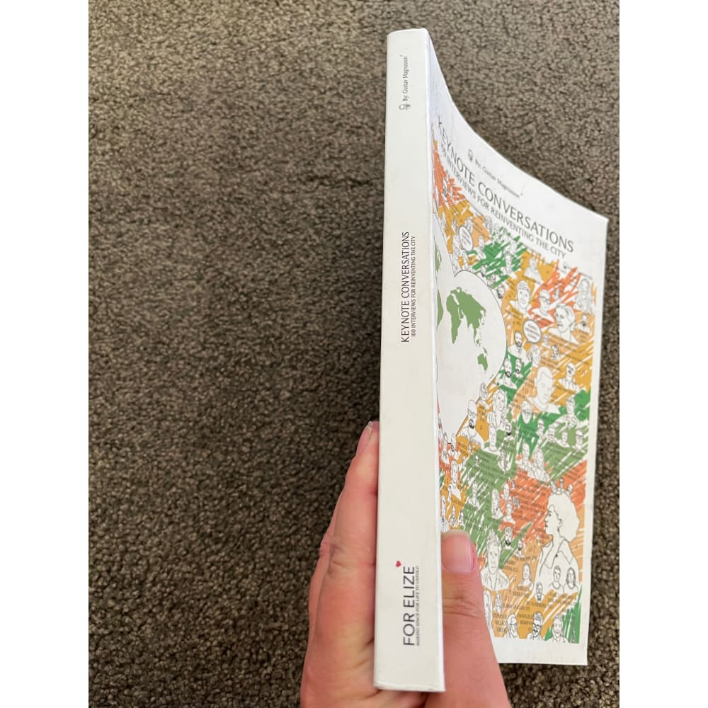 Keynote conversations: 100 interviews for reinventing the city by gustav magnusson - books condition: used printed media