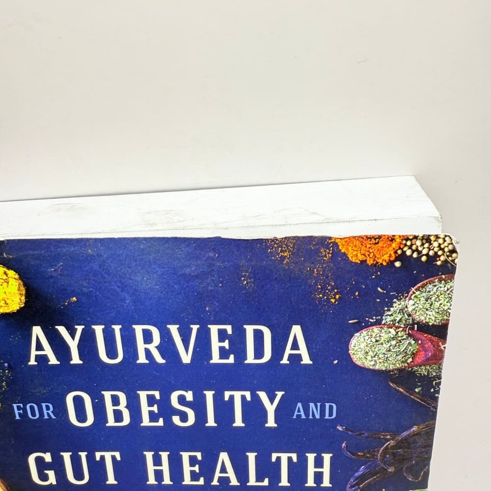 Ayurveda for obesity and gut health by dr. L. Eduardo cardona-sanclemente - print books what’s new printed media