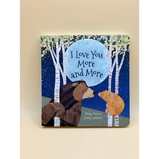 I love you more and more by nicky benson and jonny lambert - print books printed media