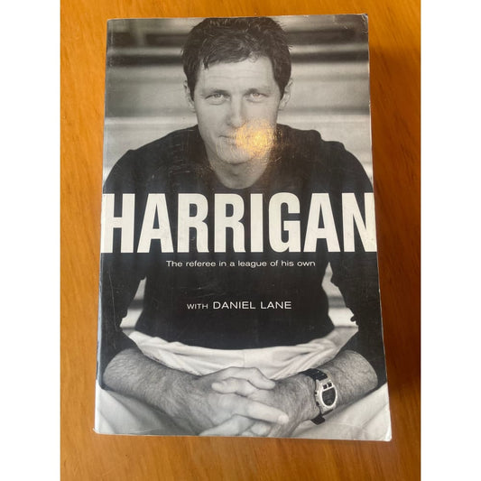 Harrigan: the referee in a league of his own by daniel lane - books condition: used printed media