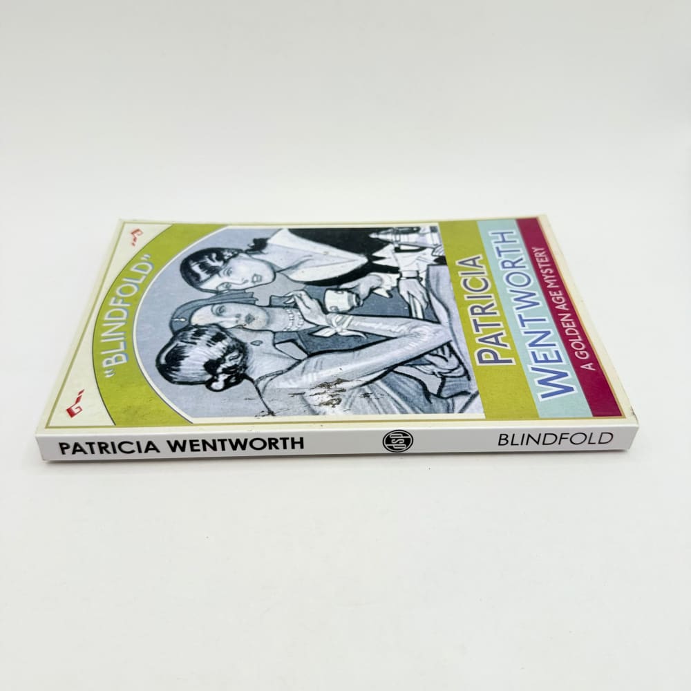 Blindfold by patricia wentworth - a golden age mystery - print books what’s new printed media