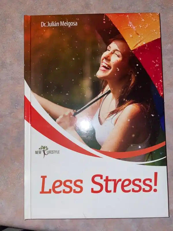 Less stress - dr. Julian melgosa - print books book - health - self-help printed media