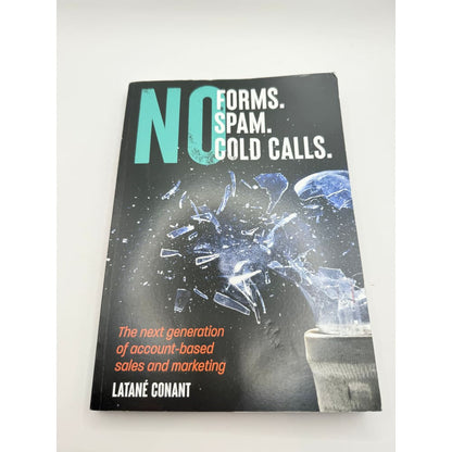 No forms. No spam. No cold calls by latane conant - books printed media